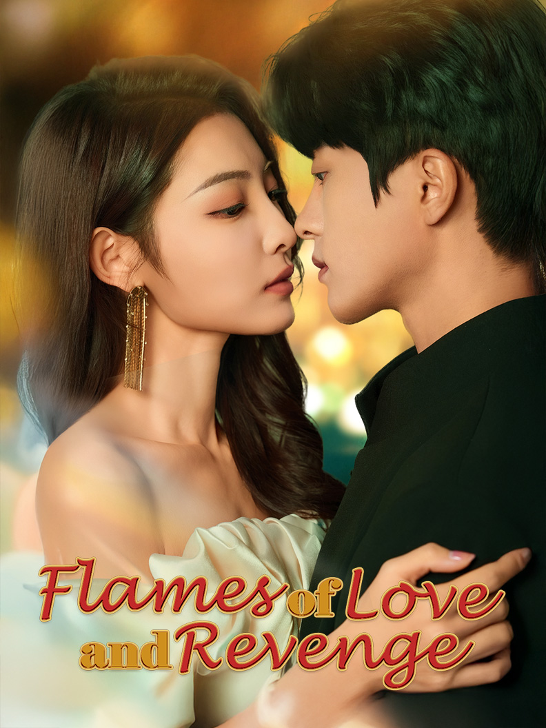 Flames of Love and Revenge