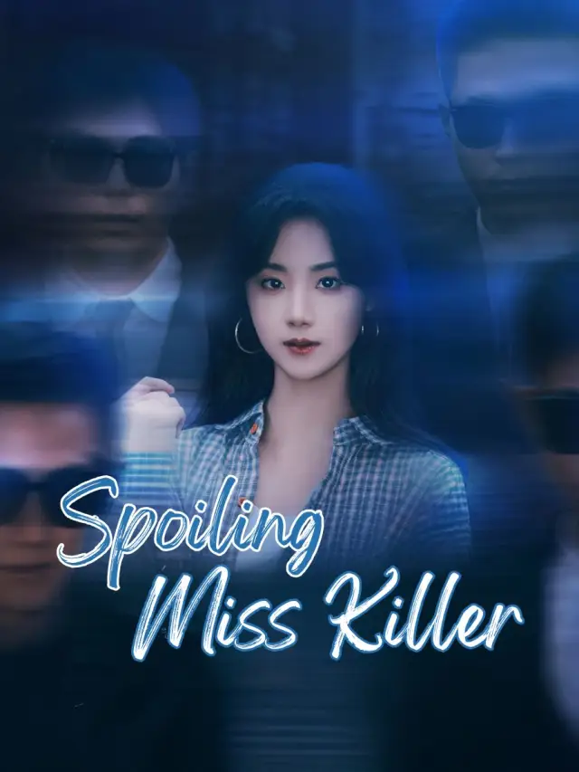 Spoiling Miss Killer