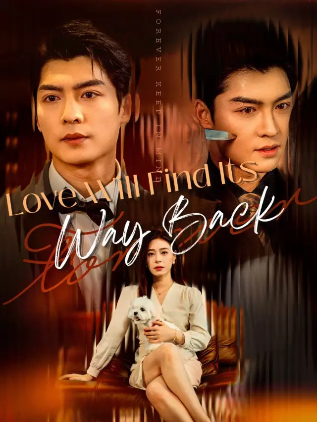Love Will Find Its Way Back