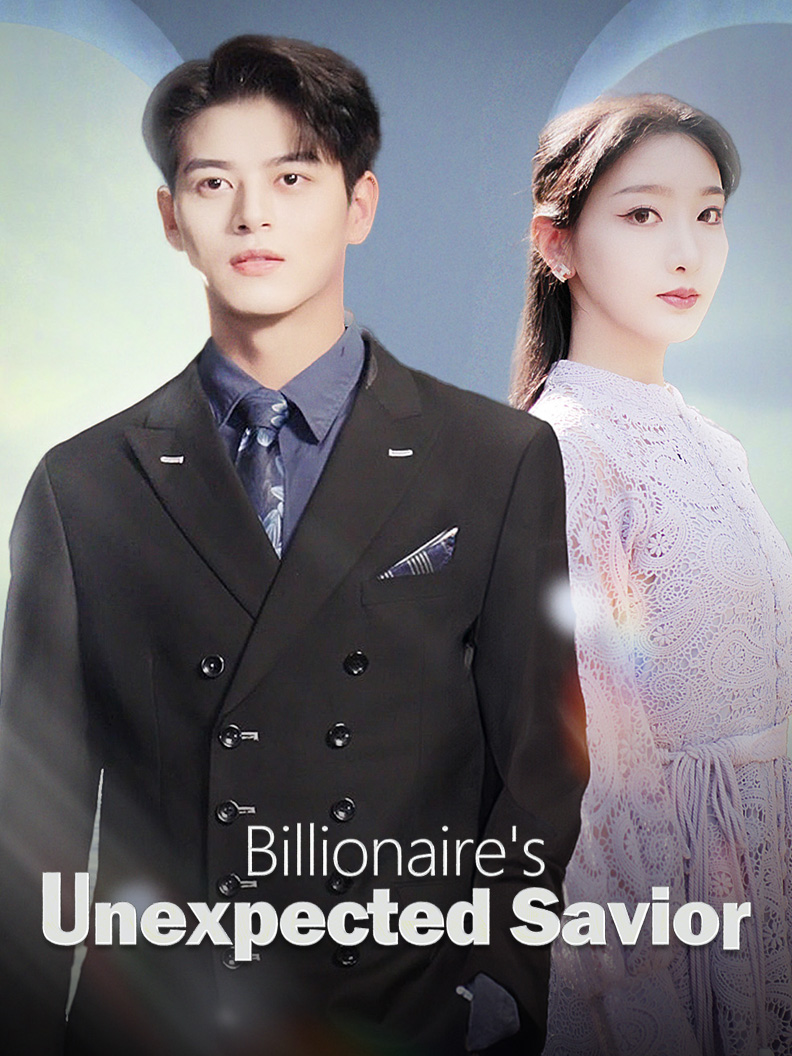 Billionaire's Unexpected Savior