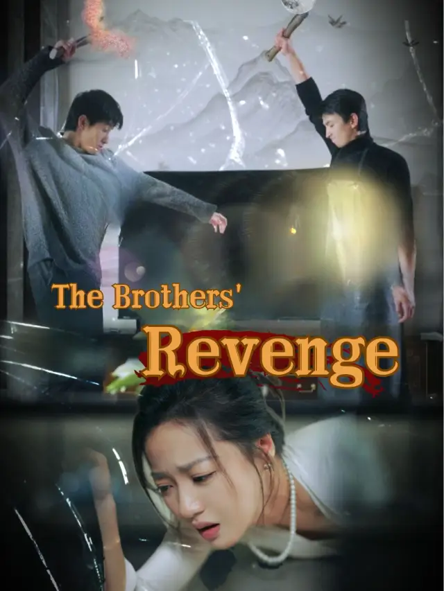The Brothers' Revenge