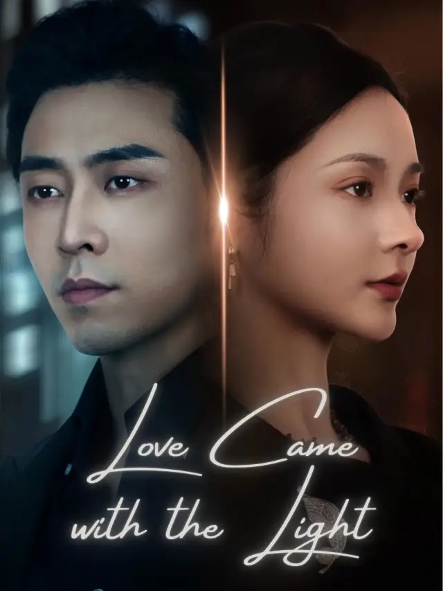 Love Came with the Light