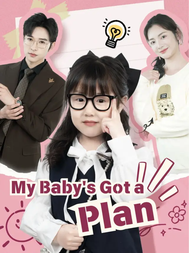 My Baby's Got a Plan
