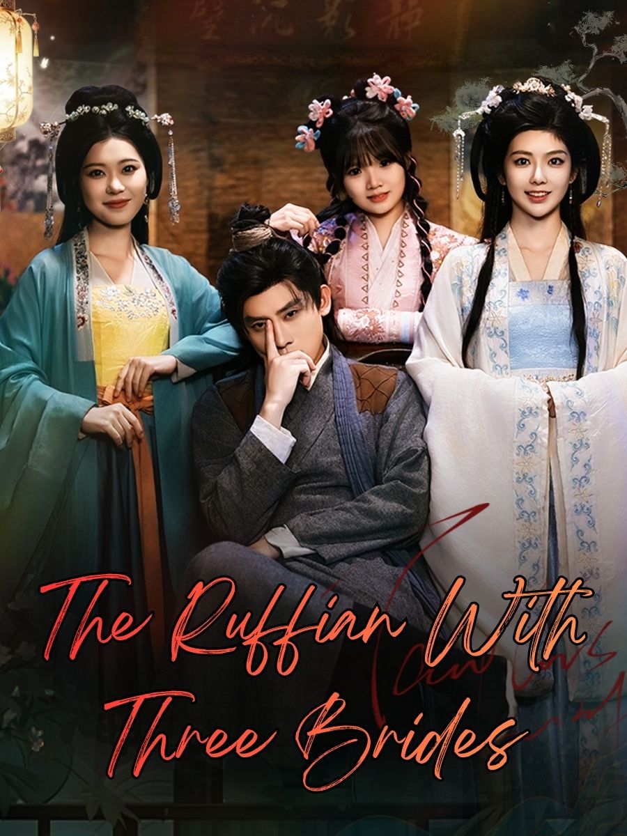 The Ruffian With Three Brides