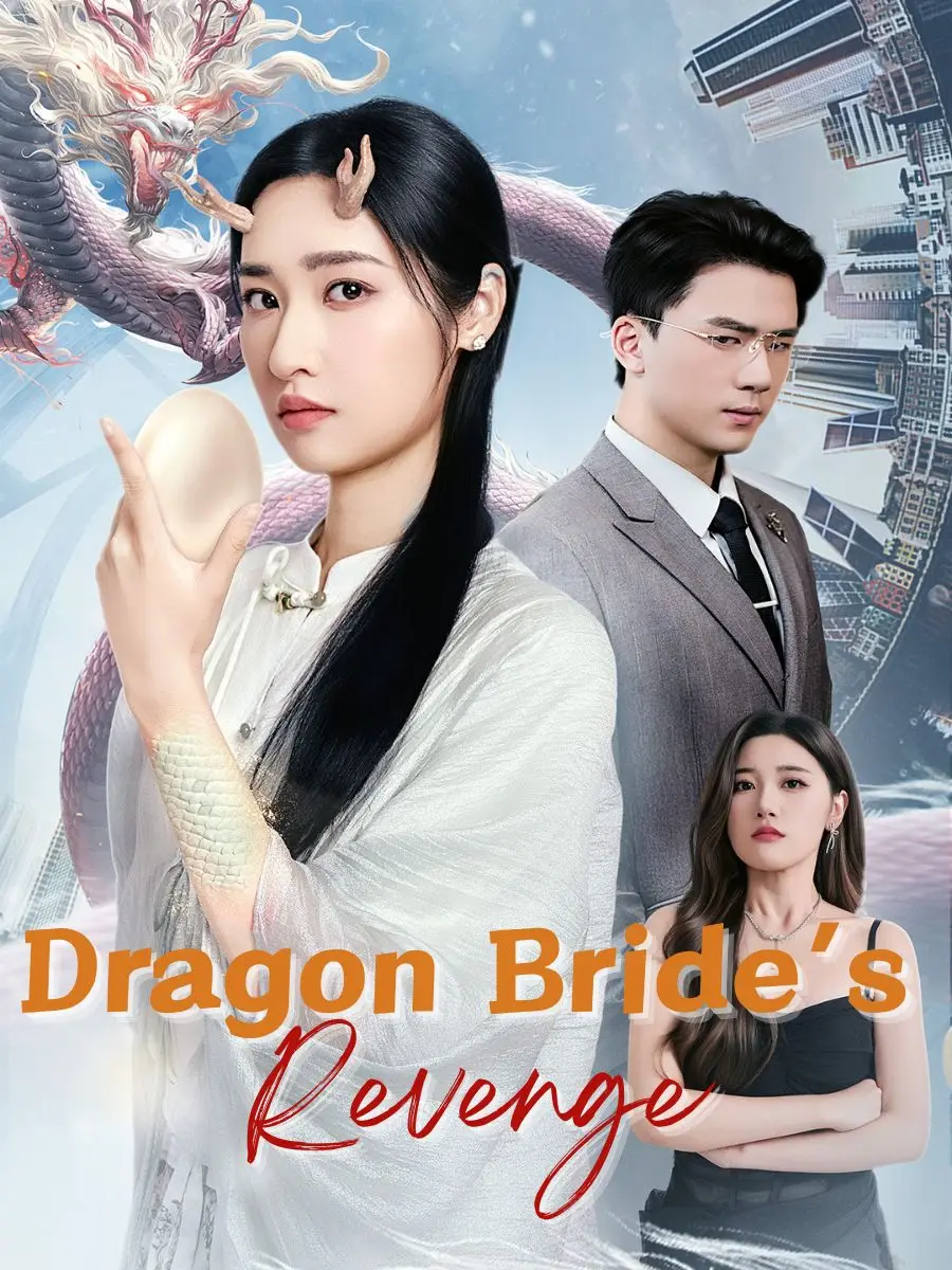 Dragon Bride’s Revenge