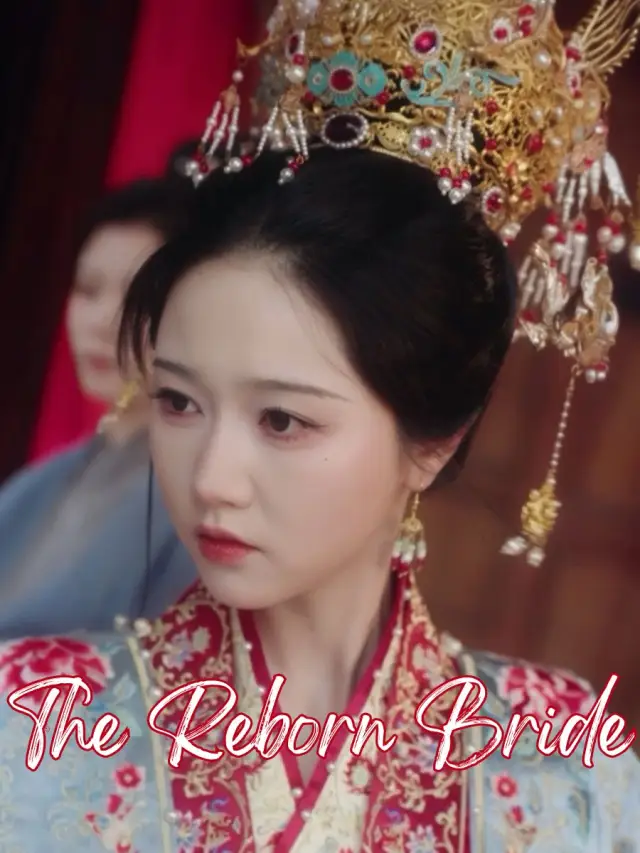 The Reborn Bride