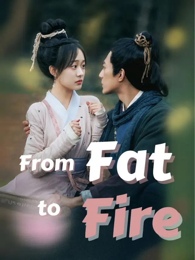 From Fat to Fire