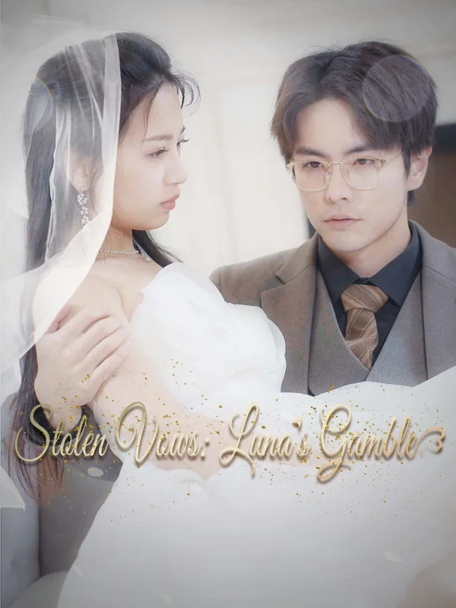 Stolen Vows: Luna’s Gamble
