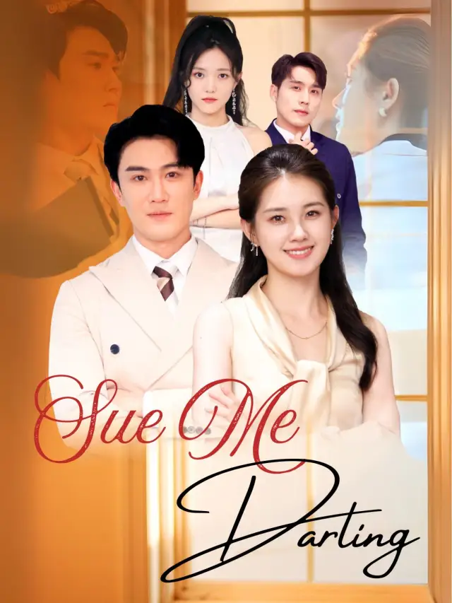 Sue Me, Darling