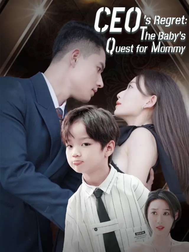 CEO's Regret: The Baby's Quest for Mommy