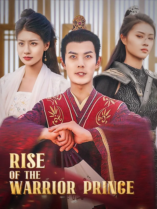Rise of the Warrior Prince