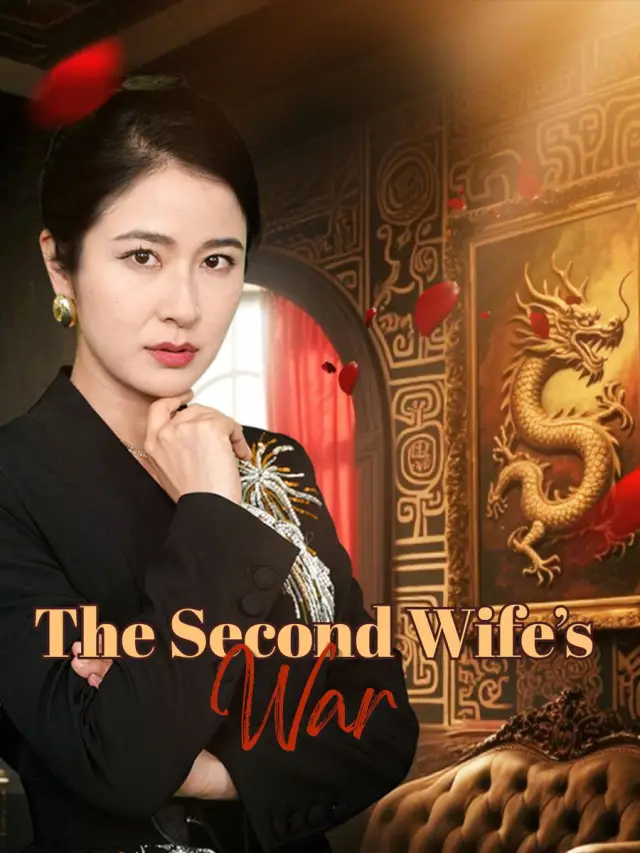 The Second Wife’s War