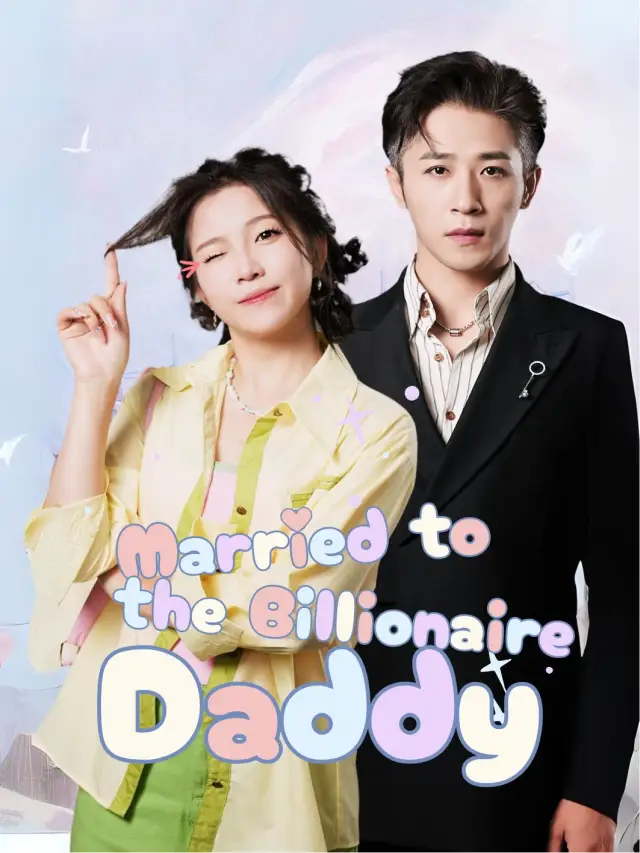 Married to the Billionaire Daddy