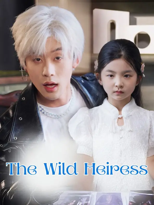 The Wild Heiress