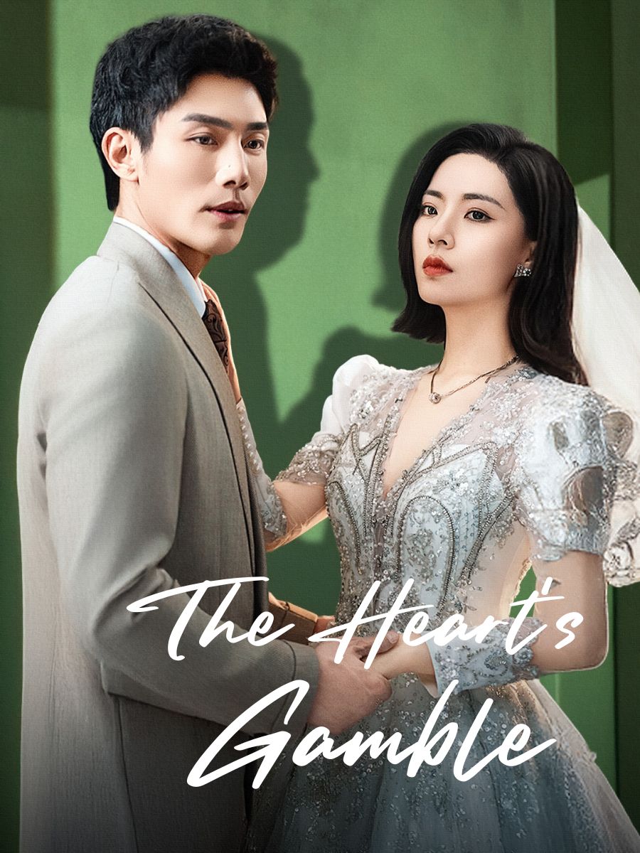 The Heart's Gamble