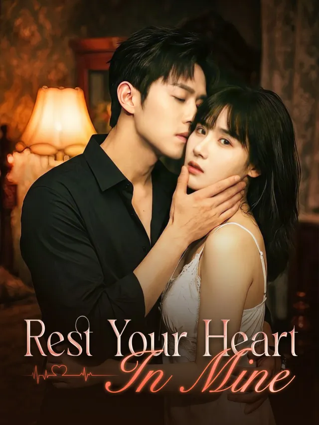 Rest Your Heart in Mine