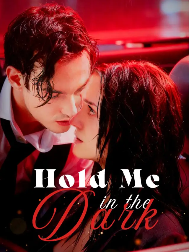 Hold Me In The Dark