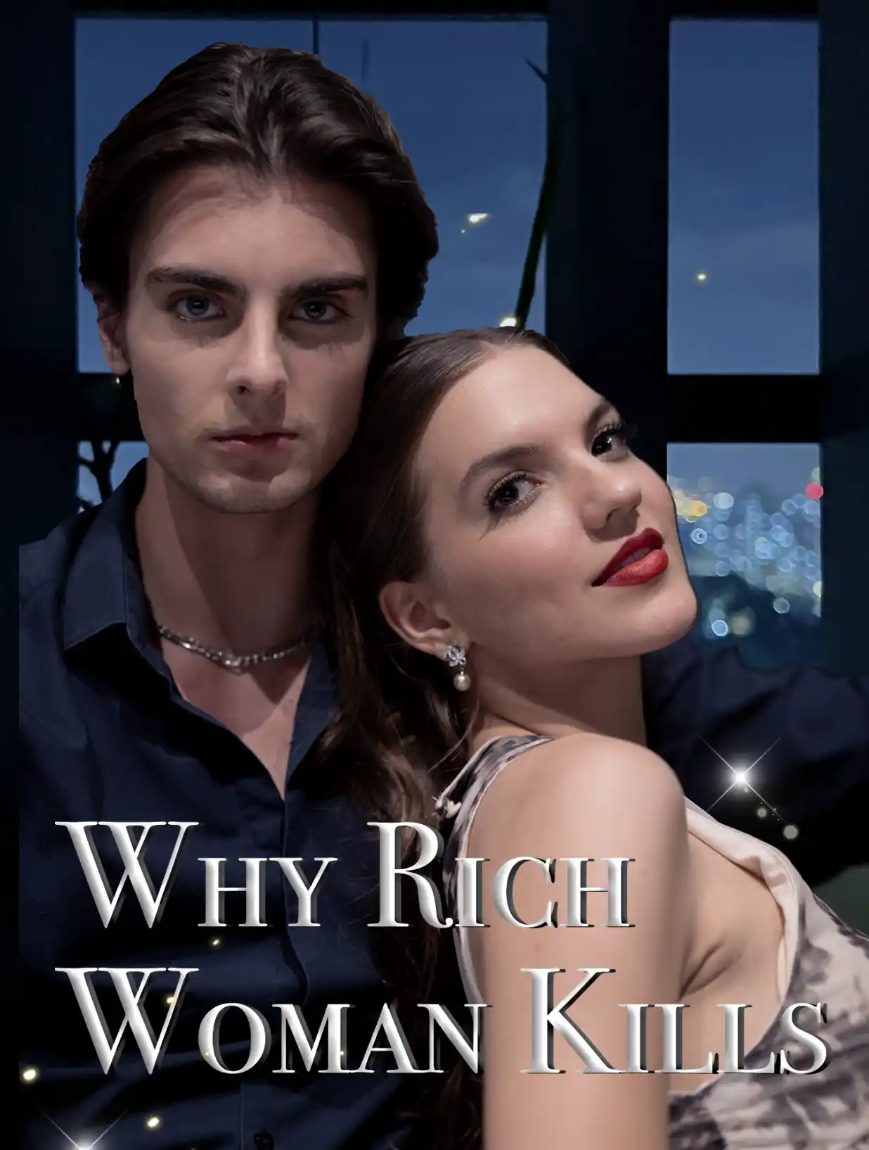 Why Rich Woman Kills