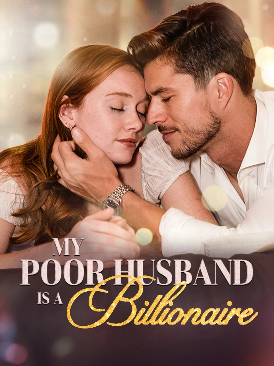 My Poor Husband is A Billionaire