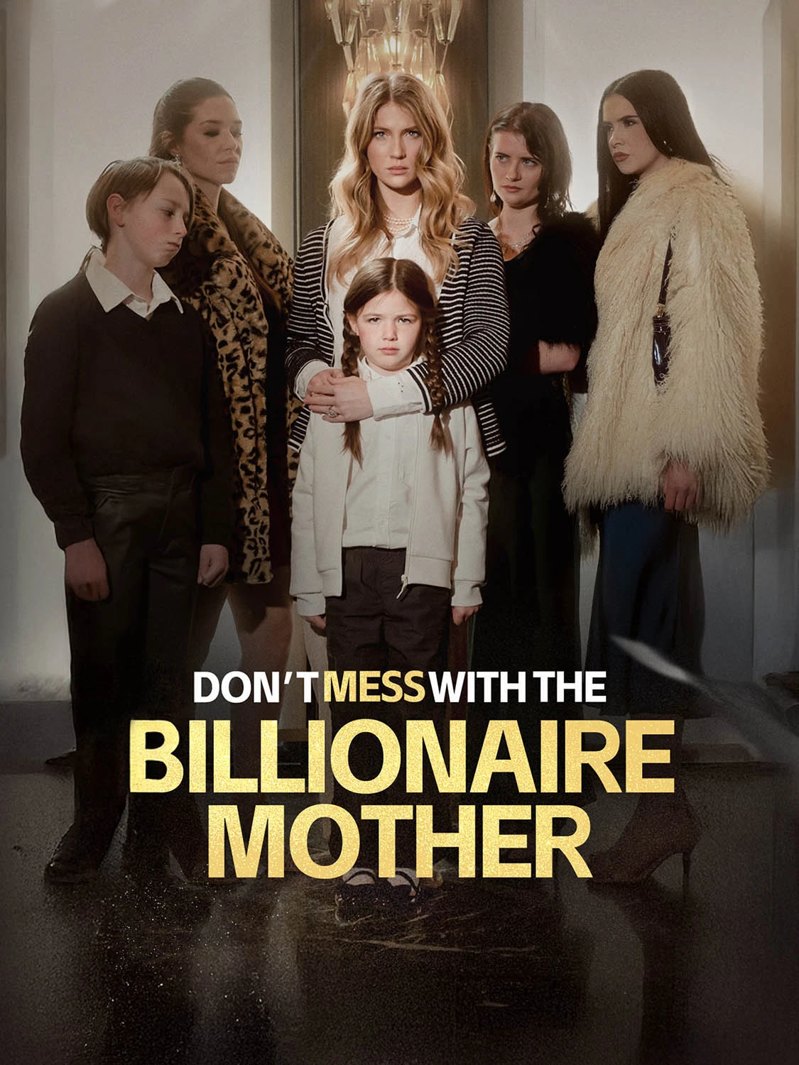 Don’t Mess with the Billionaire Mother