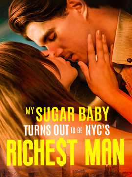 My Sugar Baby Turns Out To Be NYC's Richest Man