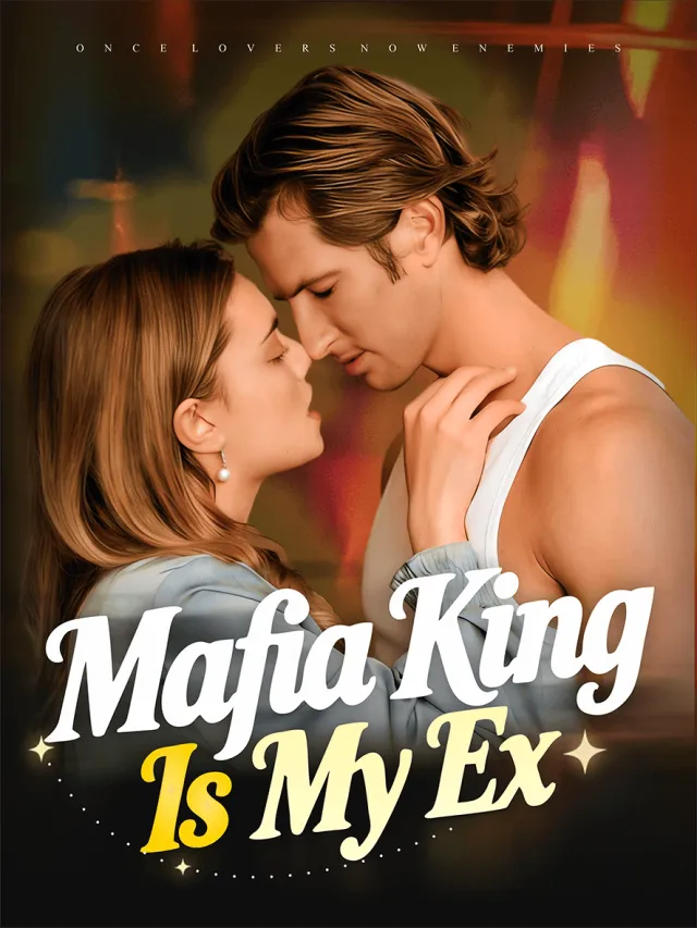 Mafia King Is My Ex