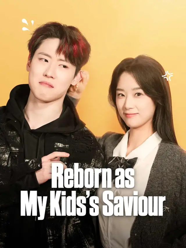 Reborn as My Kids's Saviour