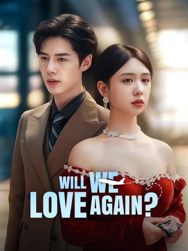 Will We Love Again?