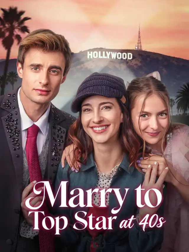 Marry to Top Star at 40s