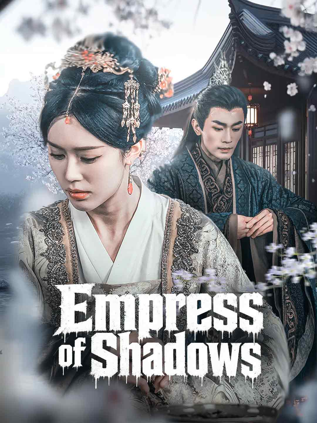 Empress of Shadows