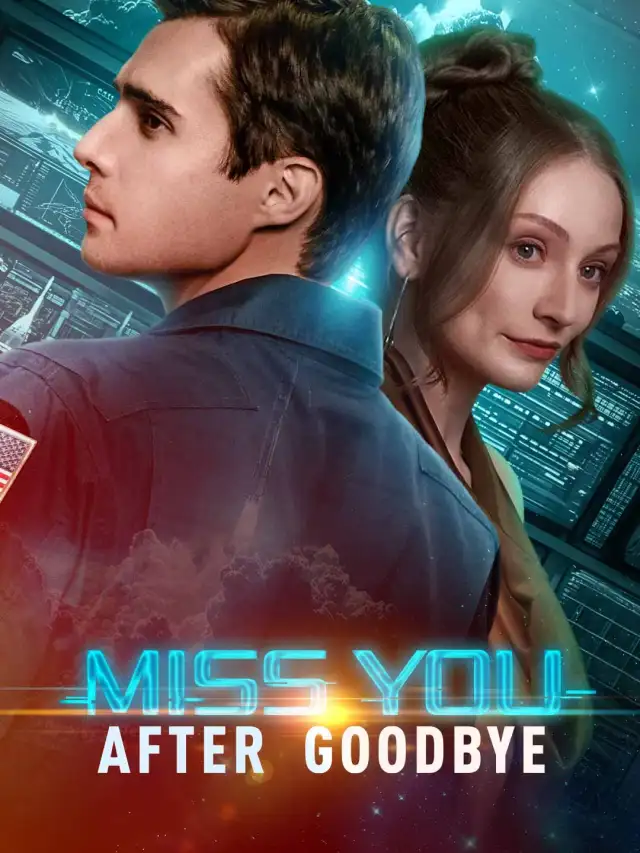 Miss You After Goodbye