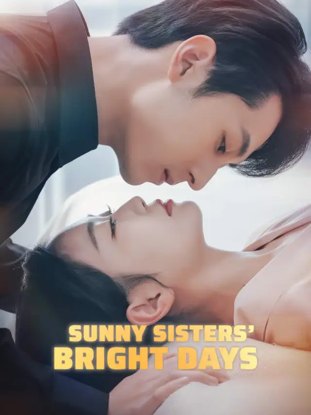 Sunny Sisters’ Bright Days
