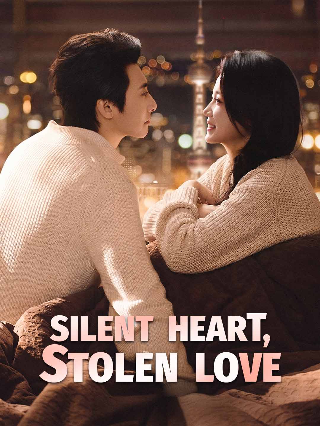 Silent Heart, Stolen Love (English-dubbed)