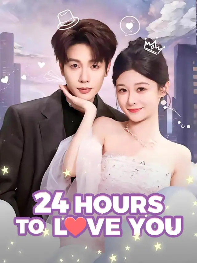 24 Hours to Love You
