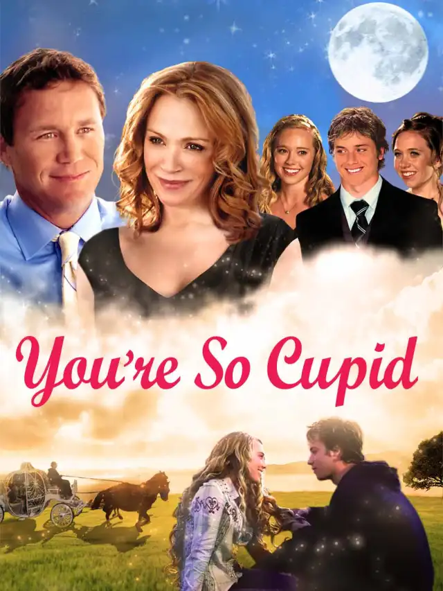 You're So Cupid