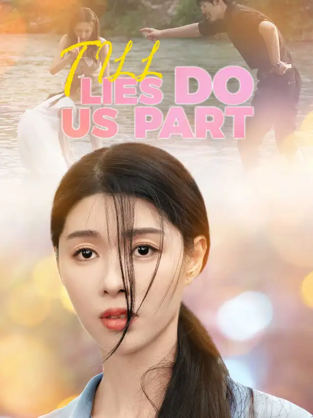 Till Lies Do Us Part