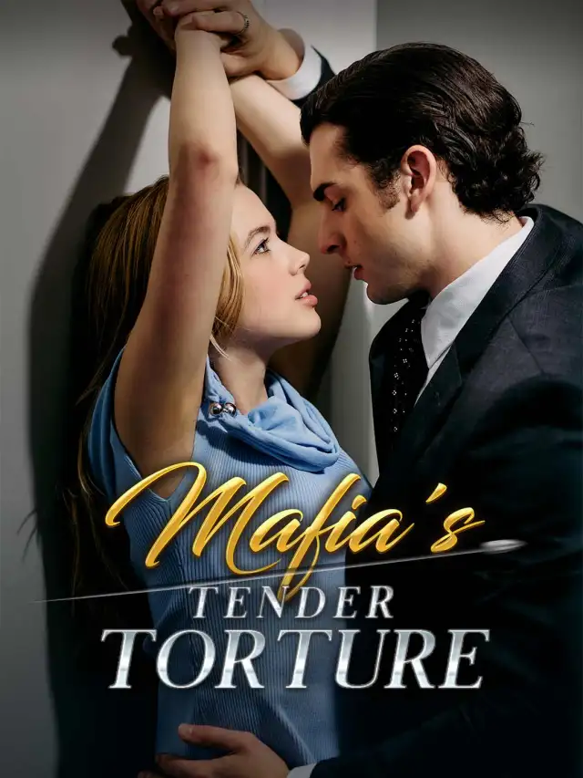 Mafia's Tender Torture