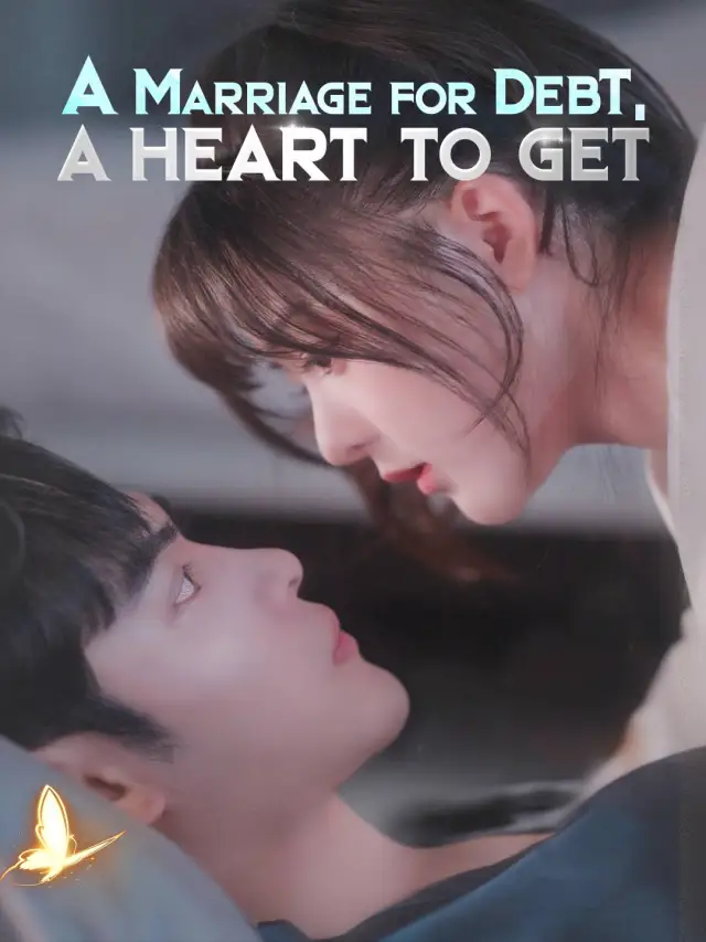 A Marriage for Debt, A Heart to Get
