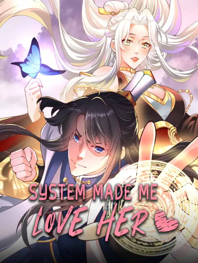 System Made Me Love Her