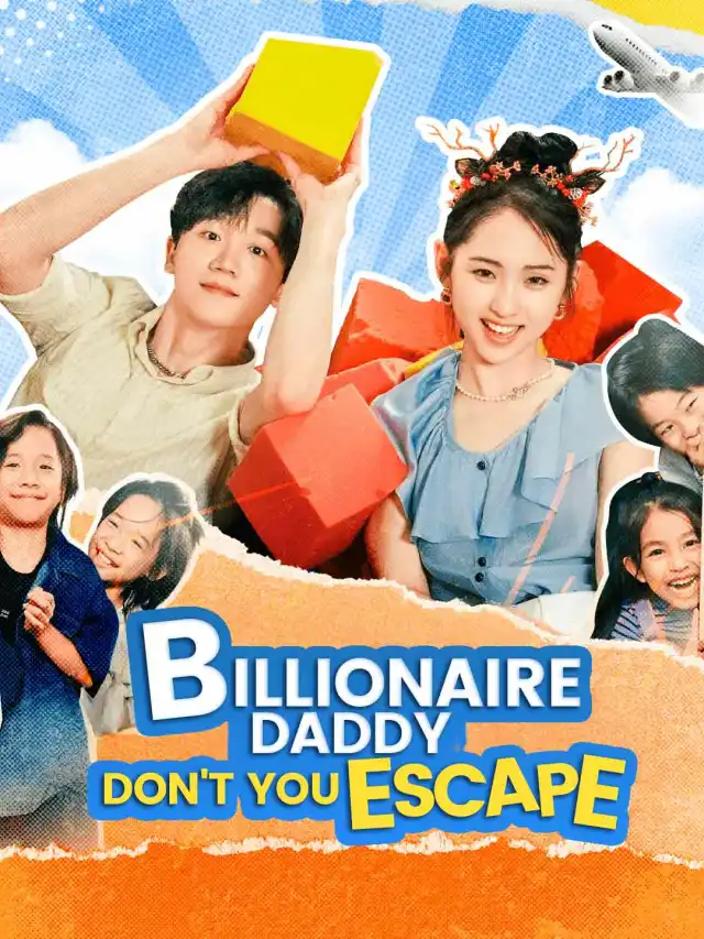 Billionaire Daddy, Don't You Escape