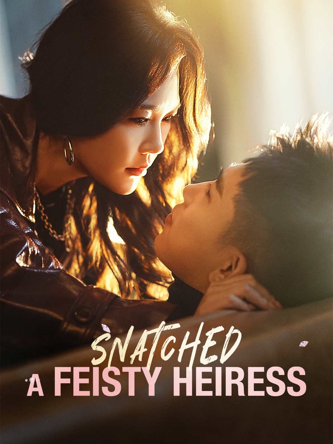 Snatched a Feisty Heiress