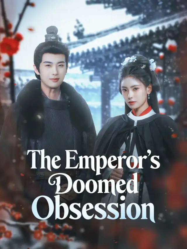 The Emperor’s Doomed Obsession