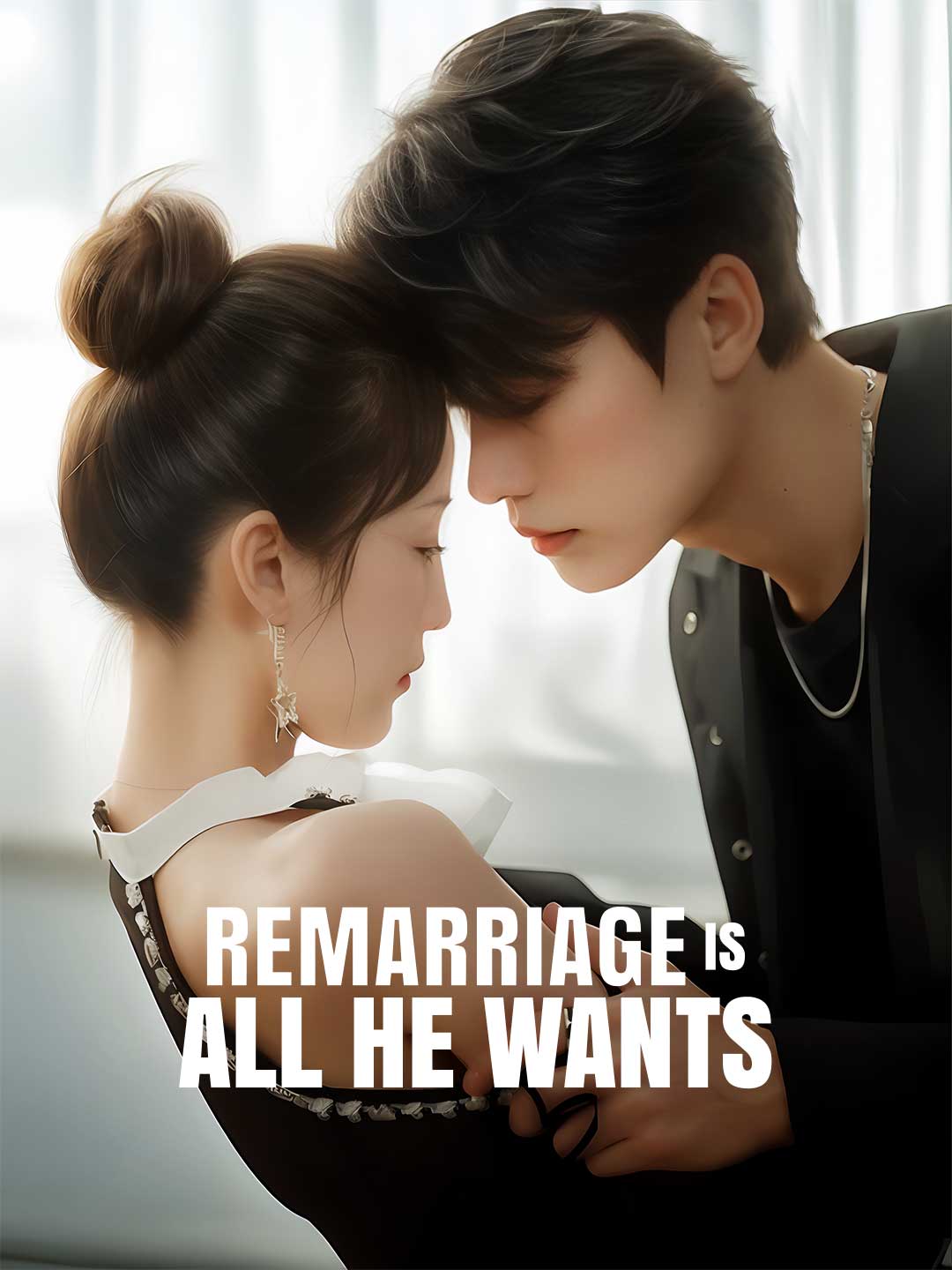 Remarriage Is All He Wants