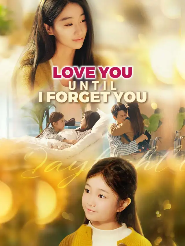 Love You Until I Forget You