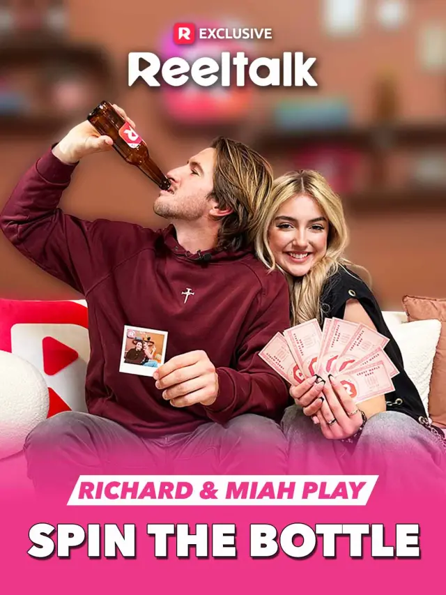 ReelTalk EP 68-Richard & Miah Play Spin the Bottle