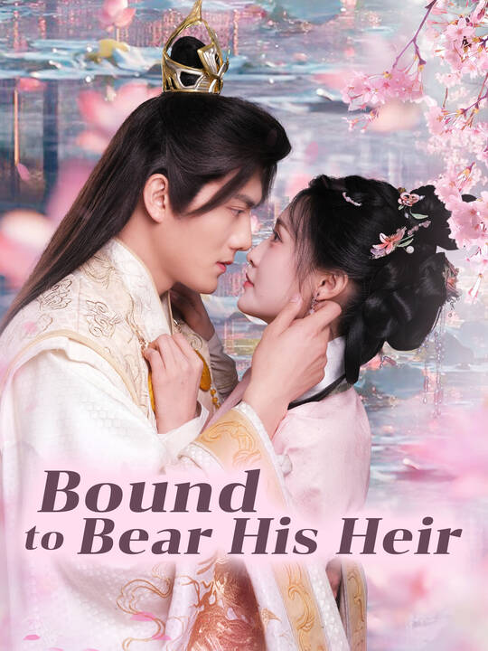 Bound to Bear His Heir