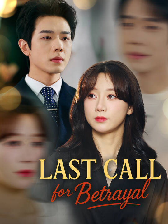 Last Call for Betrayal