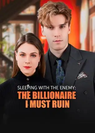 The Billionaire I Must Ruin