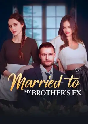 Married to My Brother's Ex
