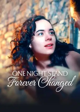 One Night Stand, Forever Changed